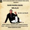 About Nain Naina Naal Milalai Song